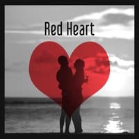 Red Heart – Be In Love, Passion, Candlelight, Hot Date, Red Wine, Red Roses, Black Dress, Wonderful Smell