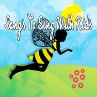 Songs To Sing With Kids