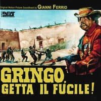 Gringo, getta il fucile