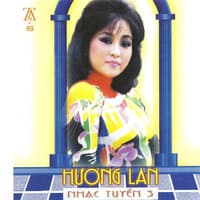 Hương Lan - Nhạc Tuyển 3