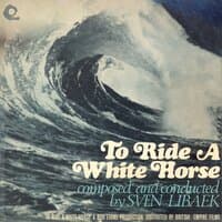 To Ride a White Horse