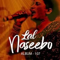 Naseebo Laal Album 107