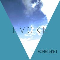 Evoke