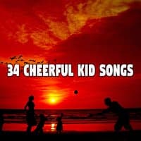 34 Cheerful Kid Songs