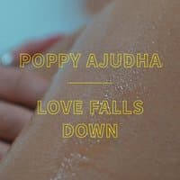 Love Falls Down