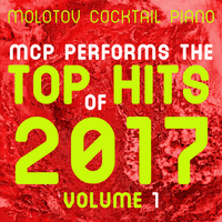 Top Hits of 2017, Vol. 1