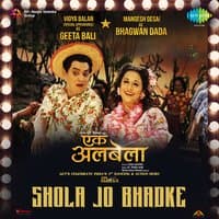 Shola Jo Bhadke (From "Ekk Albela") - Single