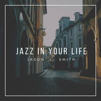 Jazz in Your Life