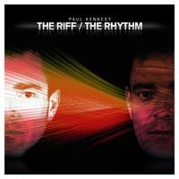 The Riff / The Rhythm