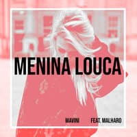 Menina Louca