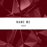 Name Me