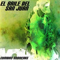 El Baile Del San Juan