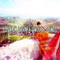 65 Track Therapy Through Sounds