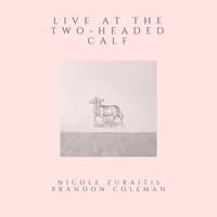 Live at the Two-Headed Calf