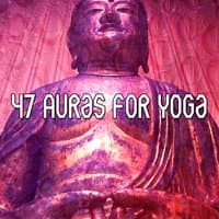 47 Auras For Yoga