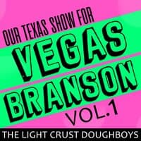 Our Texas Show for Vegas-Branson, Vol. 1