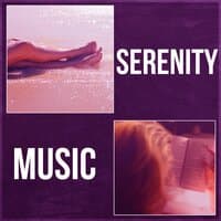 Serenity Music – Massage, Asian Zen Music, Tranquility Music, Calmness, Yoga, Sound Therapy, Nature Sounds, Stress Reduction, Wellness,  Music to Relax, New Age