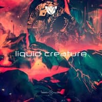 Liquid Creature