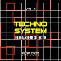 Techno System, Vol. 5