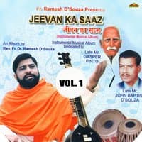 Jeevan Ka Saaz, Vol. 1