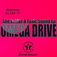 She Is Like A Toxic Sound Ep