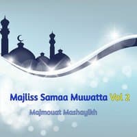 Majliss Samaa Muwatta Vol 2