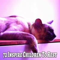 72 Inspire Children To Rest