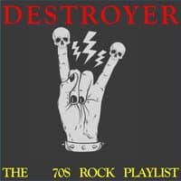 Destroyer: The '70s Rock Playlist