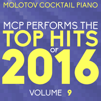 MCP Top Hits of 2016, Vol. 9