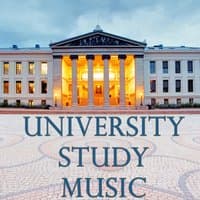 University Study Music for Concentration - 2015 Edition