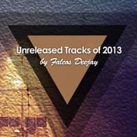 Unreleased Tracks of 2013