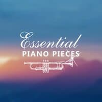 Essential Piano Pieces – Mood Music, Sweet Emotions, Simple Jazz for Relaxation, Smooth Vintage Cafe