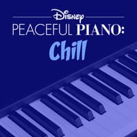 Disney Peaceful Piano: Chill