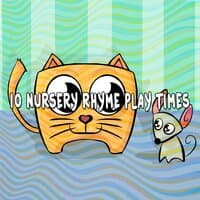 10 Nursery Rhyme Play Times