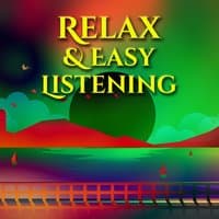 Relax & Easy Listening – Calming Piano Bar, Guitar Sounds to Relax, Chilled Jazz Music