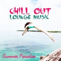 Summer Paradise - Chill out Lounge Music