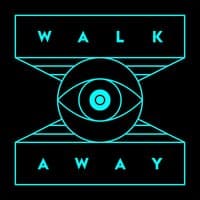 Walk Away