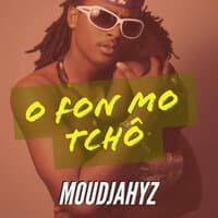 O FON MO TCHÔ