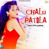 Chalu Patola - Single