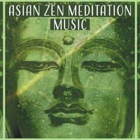 Asian Zen Meditation Music – Mindfulness Meditation, Tibetan Chant, Relaxing Yoga Music, Asian Nature, Healing Mantra