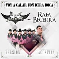 Voy a Calar Con Otra Boca (Versión Acústica)