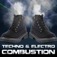 Techno and Electro Combustion