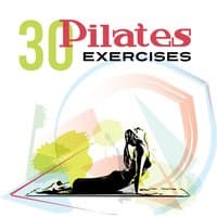 30 Pilates Exercises: Best Workout for Women