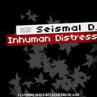 Inhuman Distress