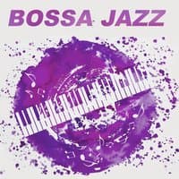 Bossa Jazz - Blue Jazz Music, Piano Bar Jazz, Relaxing Jazz Sounds