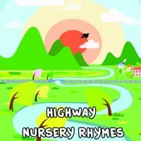 Highway Nursery Rhymes