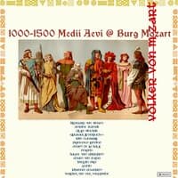 1000-1500 Medii Aevi @ Burg Mozart