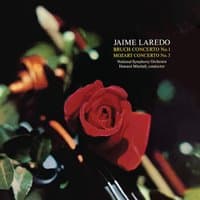 Laredo / Bruch Concerto No. 1 & Mozart Concerto No. 3