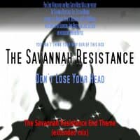 The Savannah Resistance End Theme