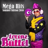 Lorenz BÜFFEL MEGA HITS - Sommer EDITION 2010